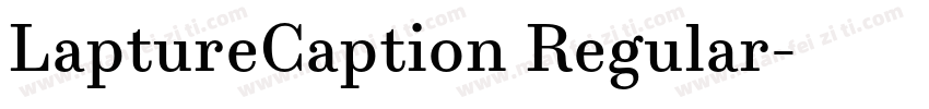 LaptureCaption Regular字体转换